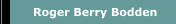 Roger Berry Bodden