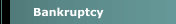 Bankruptcy