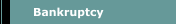Bankruptcy