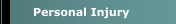 Personal Injury